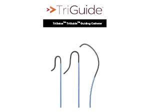 TriSalus TriGuide Guiding Catheter Instructions for Use cover featuring three curved catheter tip shapes.
